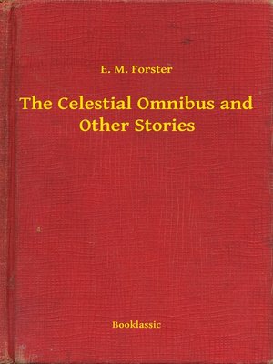 cover image of The Celestial Omnibus and Other Stories